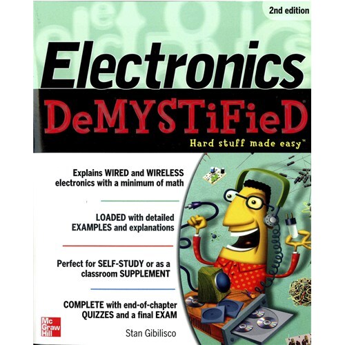 Electronics Demystified by Stan Gibilisco