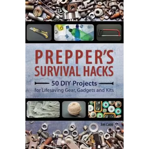 Prepper's Survival Hacks by Jim Cobb