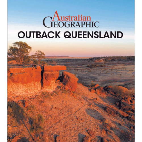 Australia Geographic Travel Guide: Outback Queensland