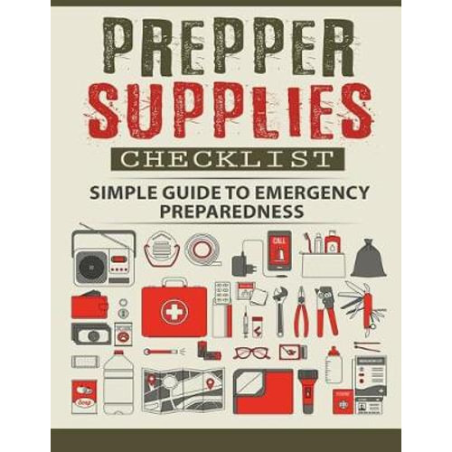 Prepper Supplies Checklist & Workbook by Nettie David