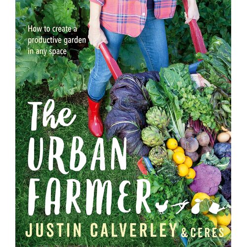 The Urban Farmer by Justin Calverley & CERES
